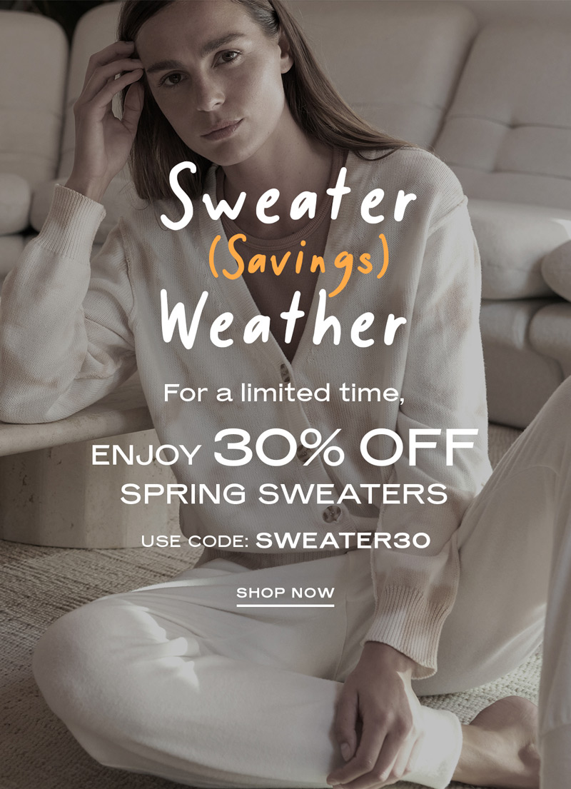 Sweater (Savings) Weather