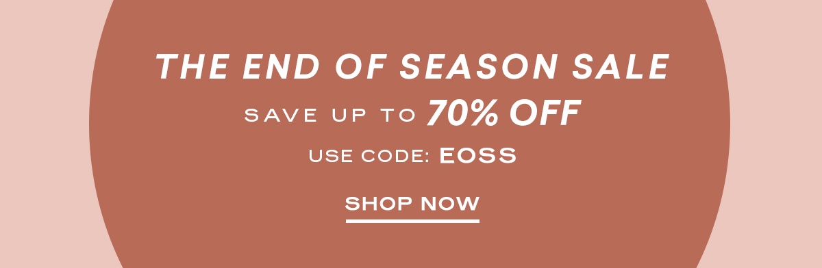 The End of Season Sale